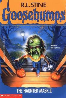      [Goosebumps 36] - The Haunted Mask II